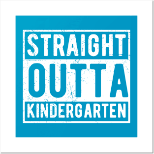 Straight Outta Kindergarten kindergarten Posters and Art